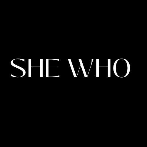She Who