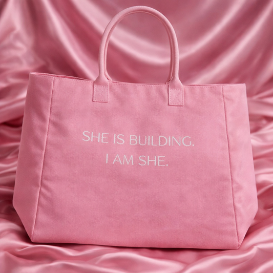 She Is Building. I Am She Bag