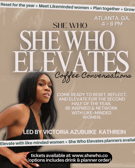 She Who Elevates, Coffee Conversations